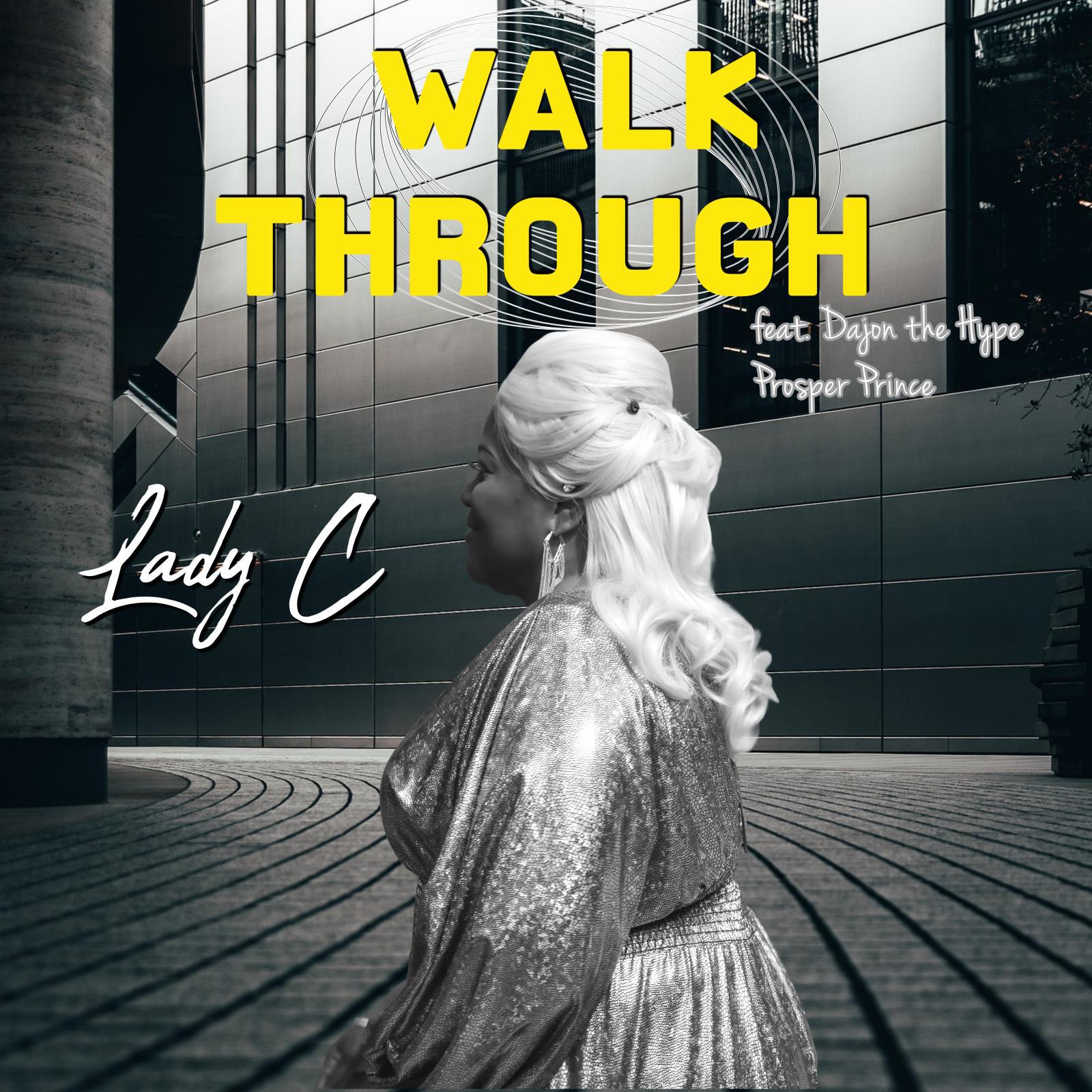 Релиз Walk Through (feat. Dajon & Prosper Prince)