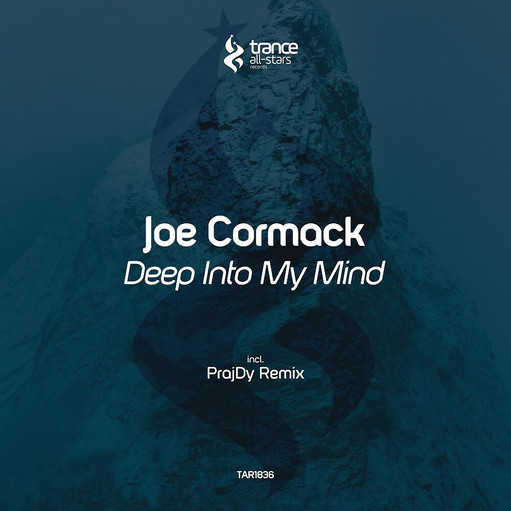 Скачать песню Joe Cormack - Deep into My Mind бесплатно в MP3 для Android и iOS