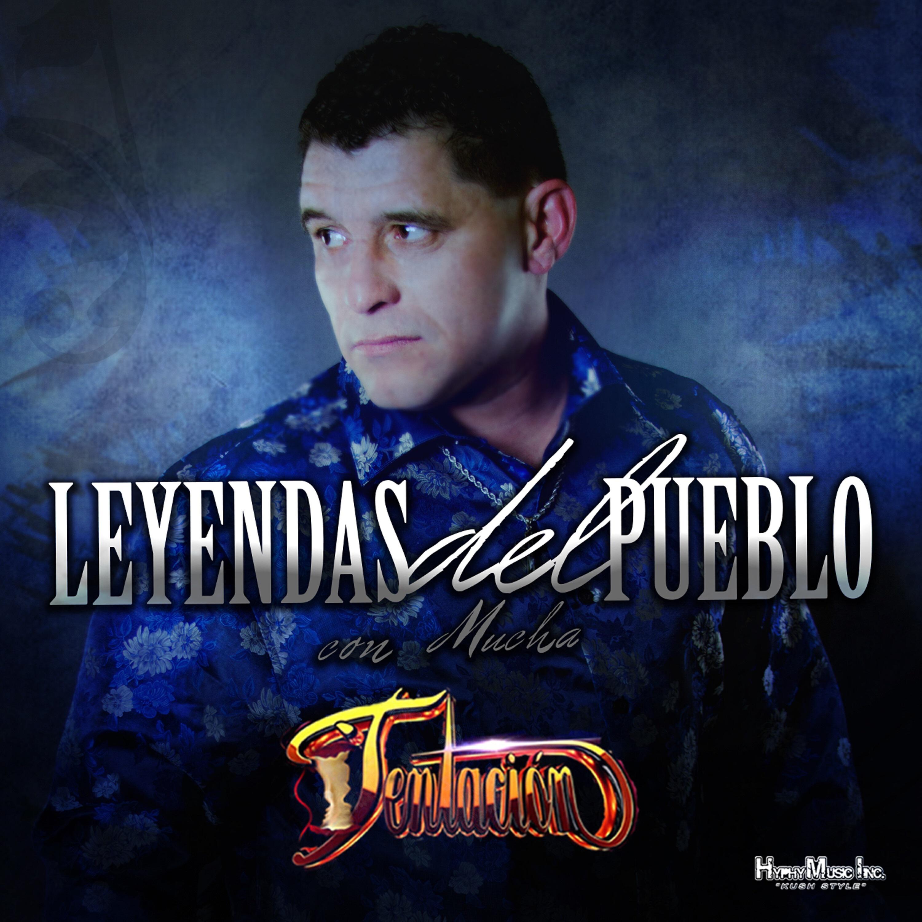 Релиз Leyendas del Pueblo Con Mucha Tentacion