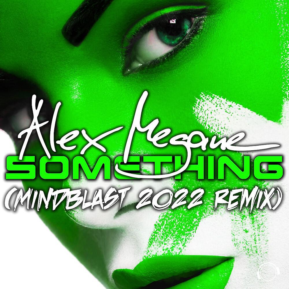 Релиз Something (Mindblast Remix)