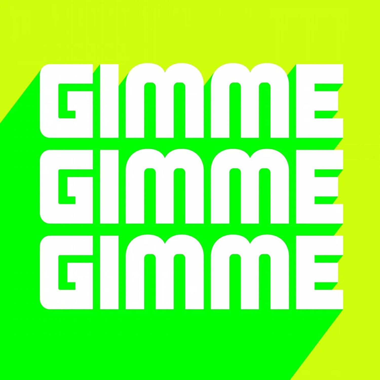 Релиз Gimme Gimme (feat. Bleech)