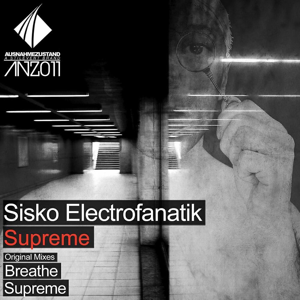 Скачать песню Sisko Electrofanatik - Supreme бесплатно в MP3 для Android и iOS