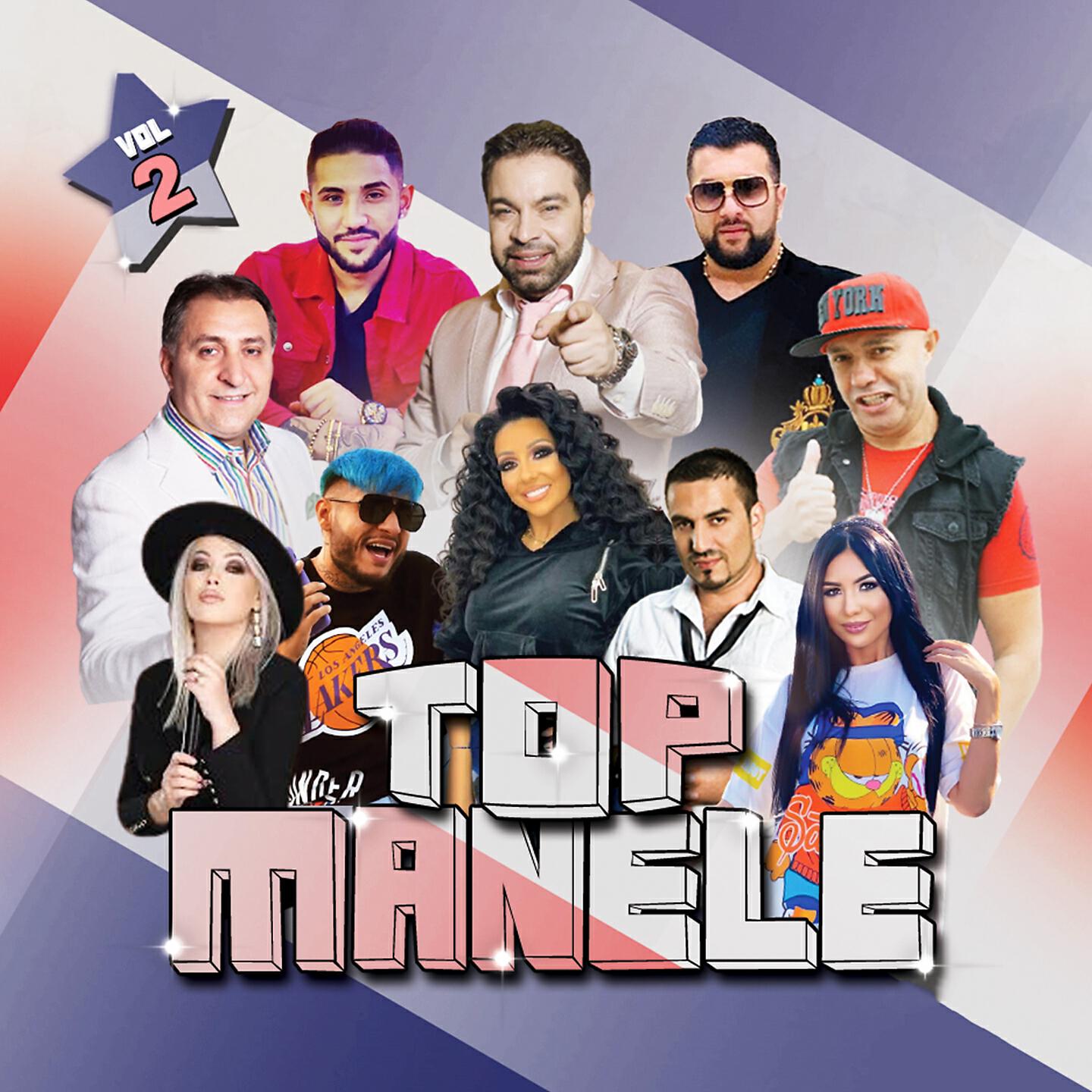 Релиз Top Manele, Vol. 2