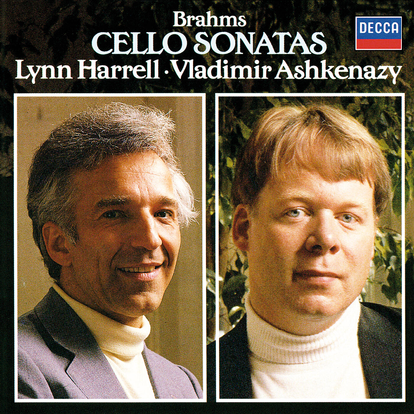 Постер альбома Brahms: Cello Sonatas Nos. 1 & 2