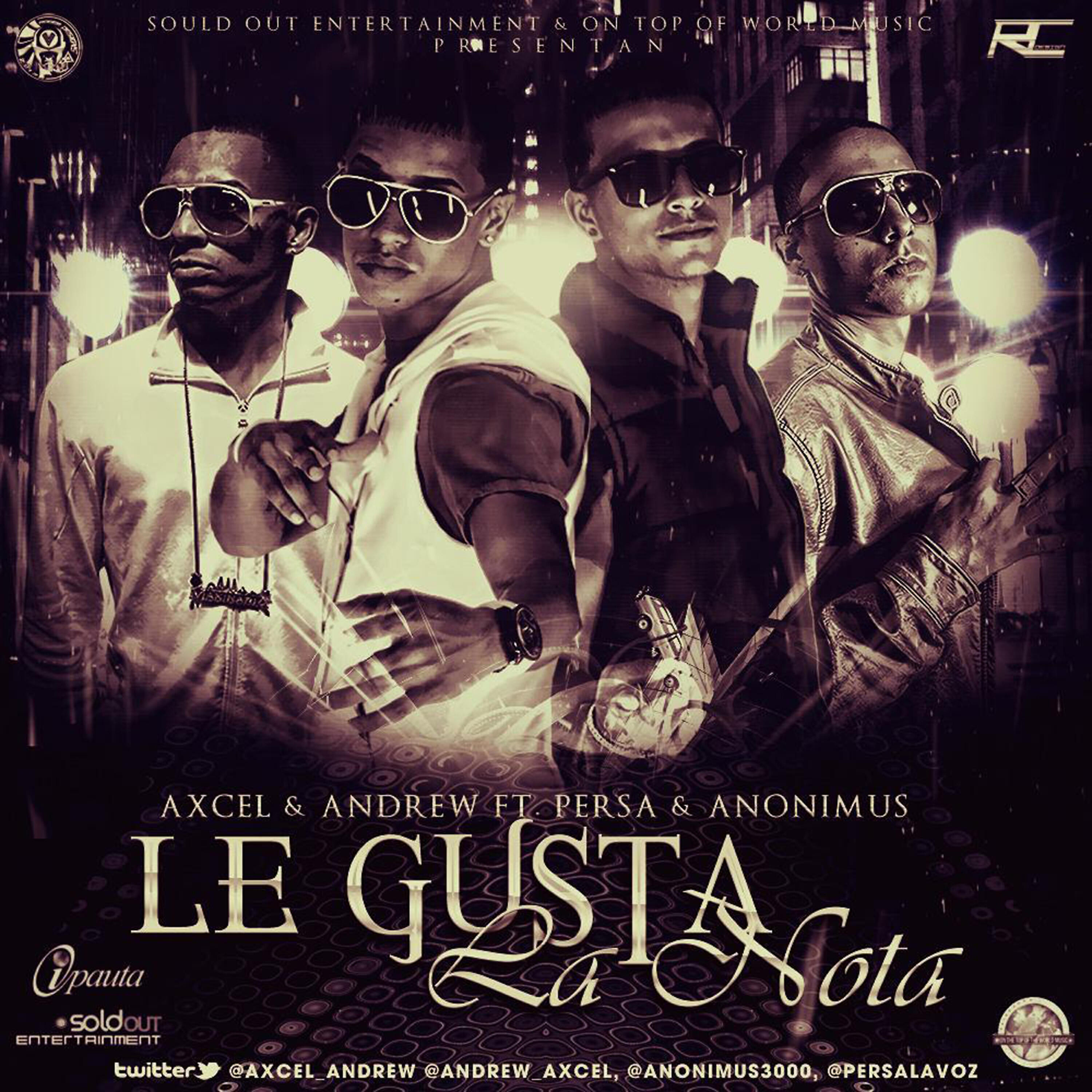 Релиз Le Gusta La Nota (feat. Persa & Anonimus) - Single