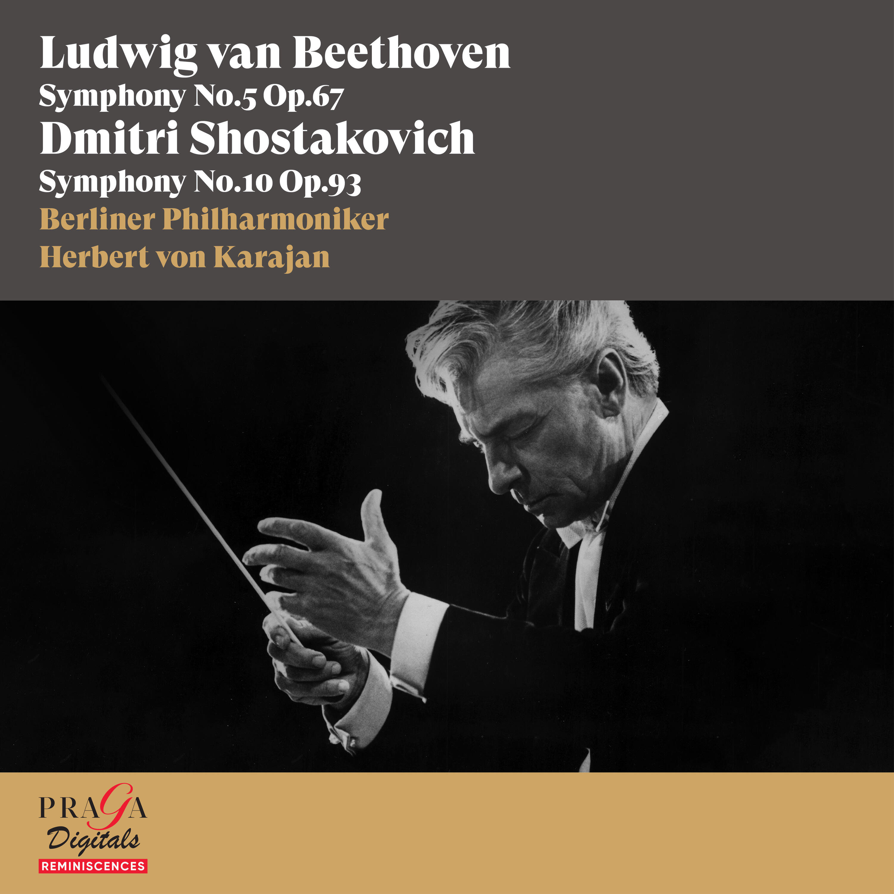 Релиз Ludwig van Beethoven: Symphony No. 5 - Dmitri Shostakovich: Symphony No. 10