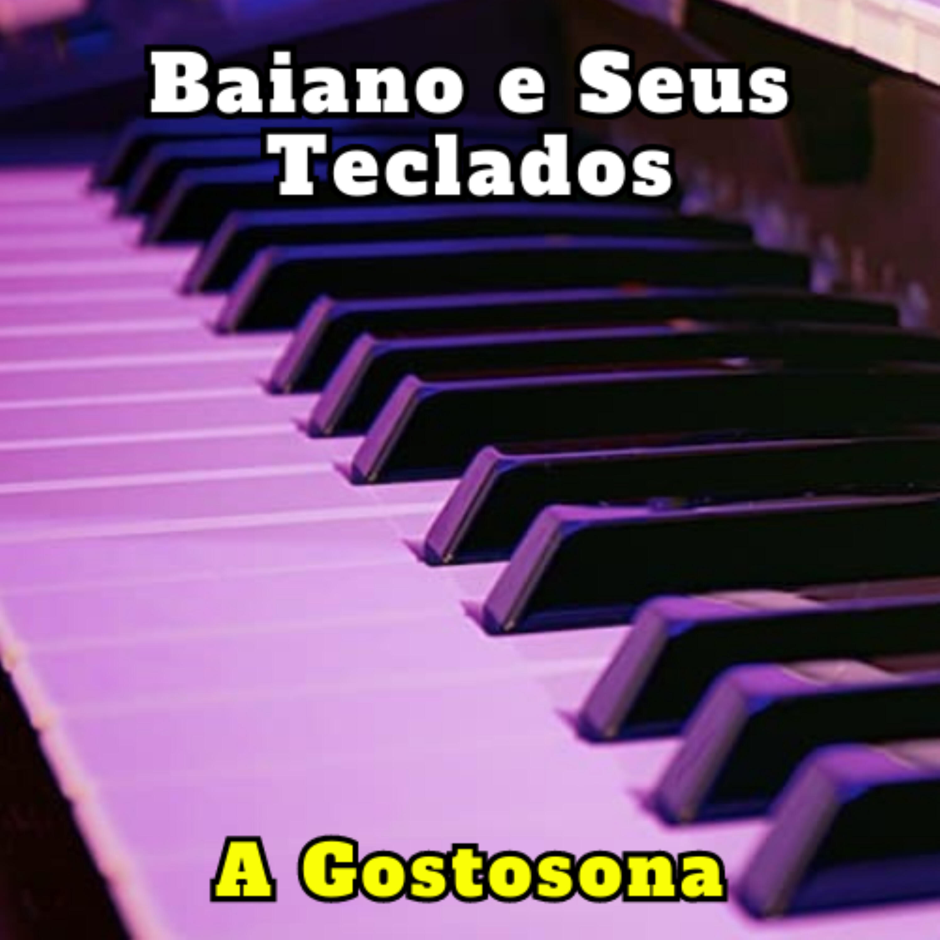 Baiano e Seus Teclados