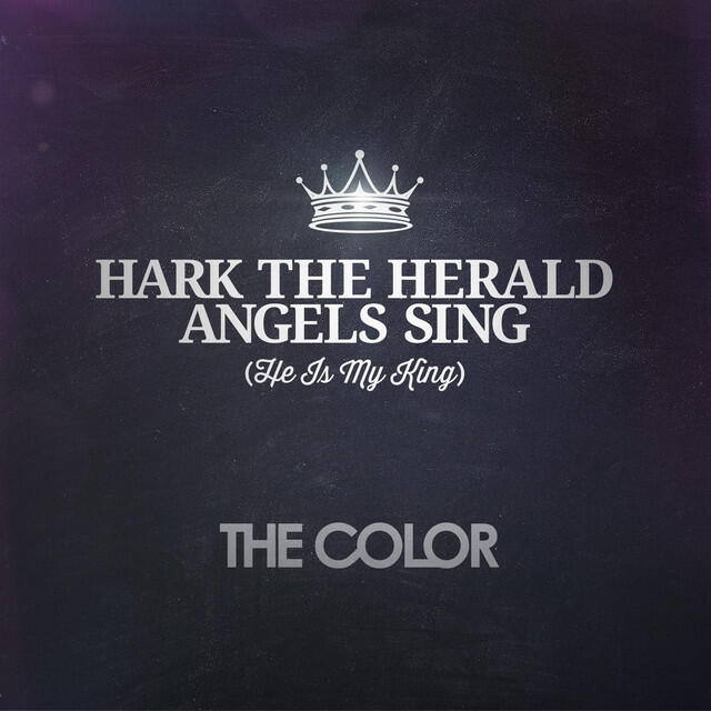 Релиз Hark the Herald Angels Sing (He Is My King)