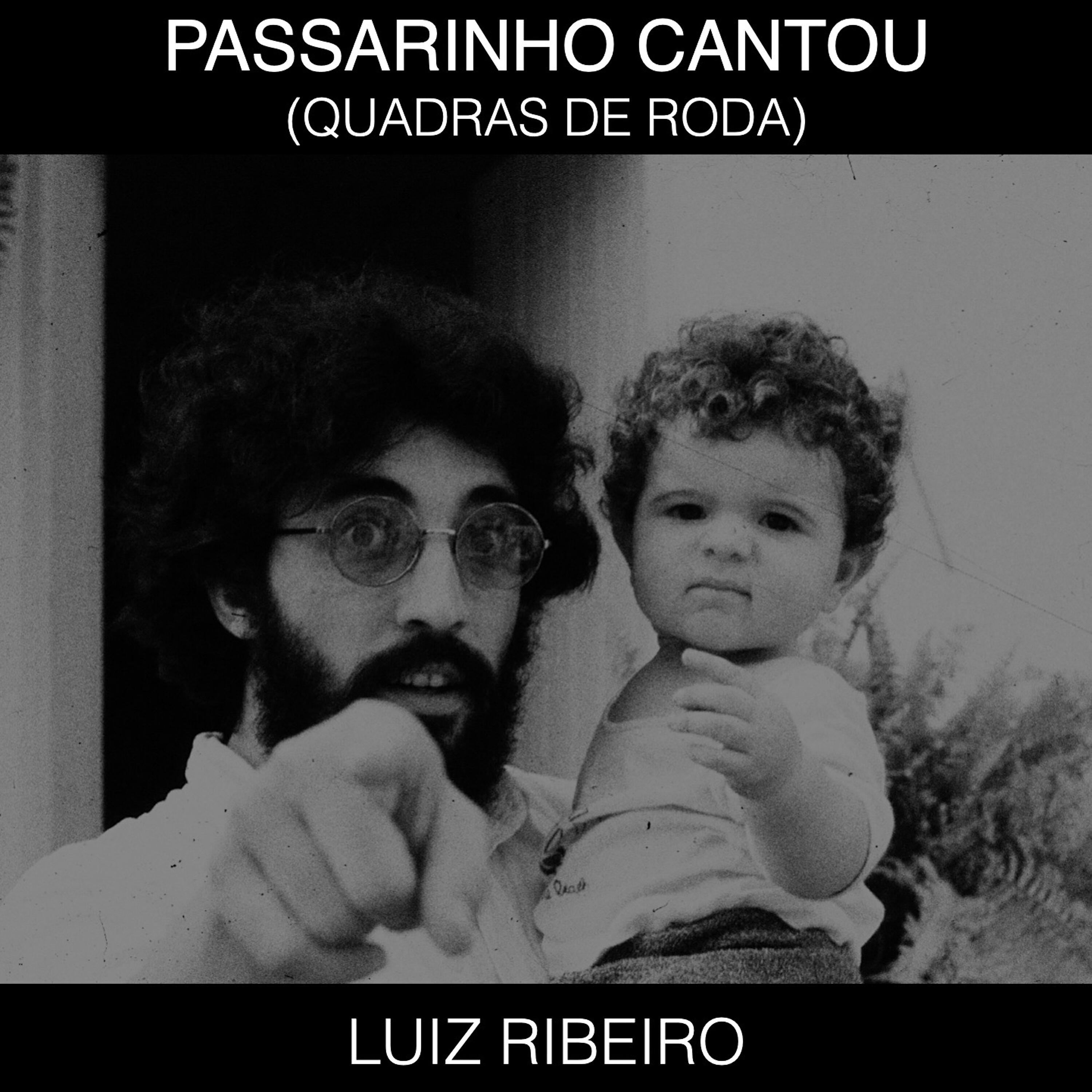 Релиз Passarinho Cantou (Quadras de Roda)