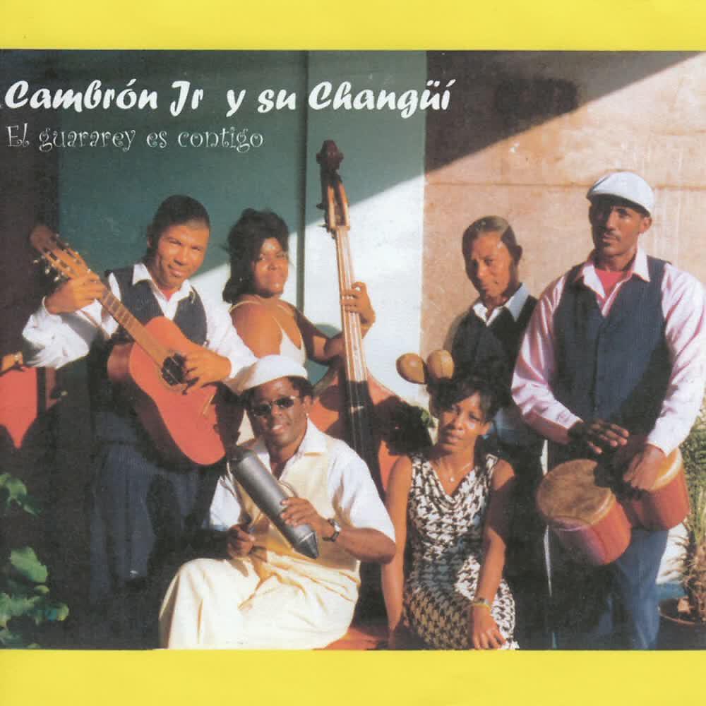 Cambrón Jr y su Changüi