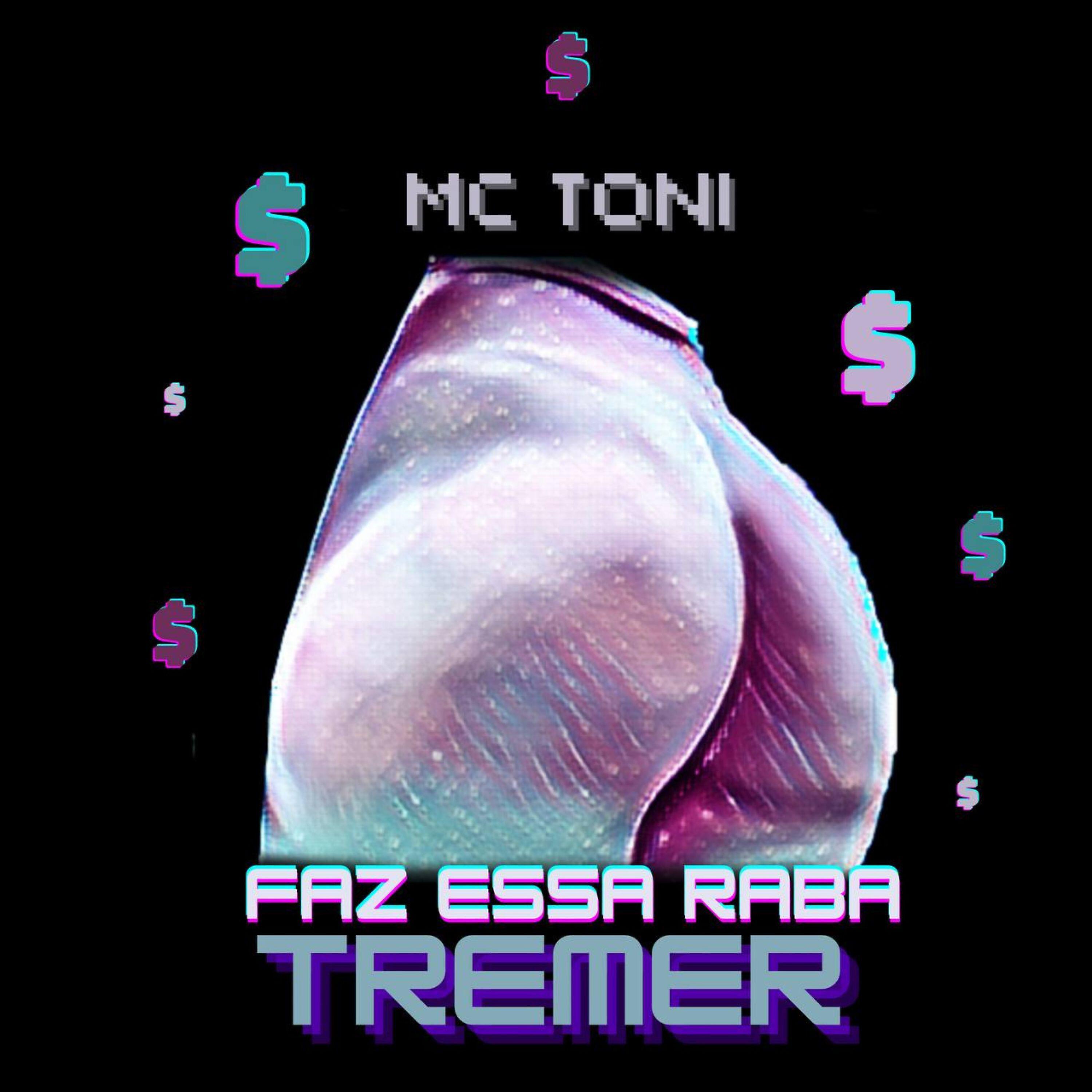 Релиз Faz Essa Raba Tremer
