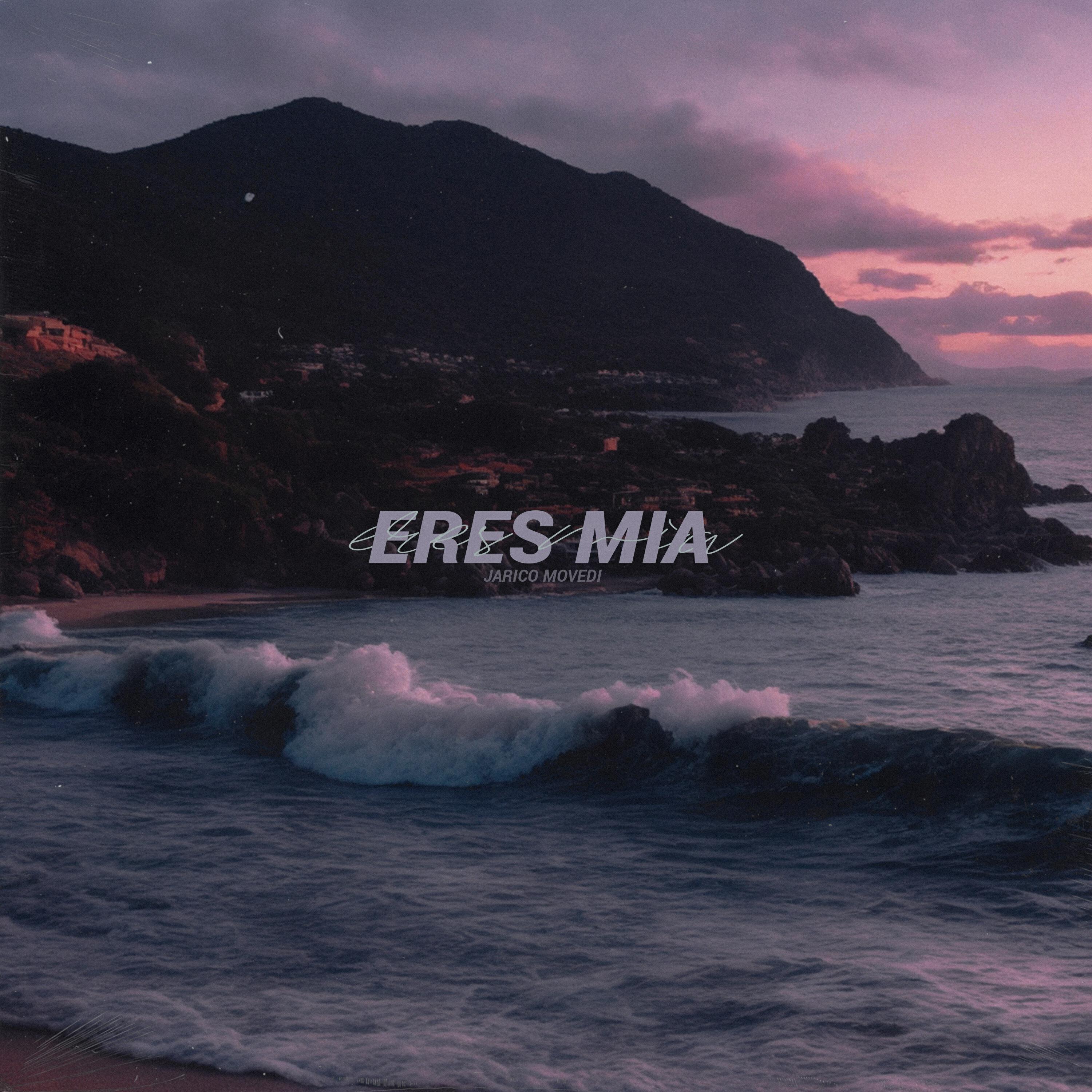 Релиз Eres Mia