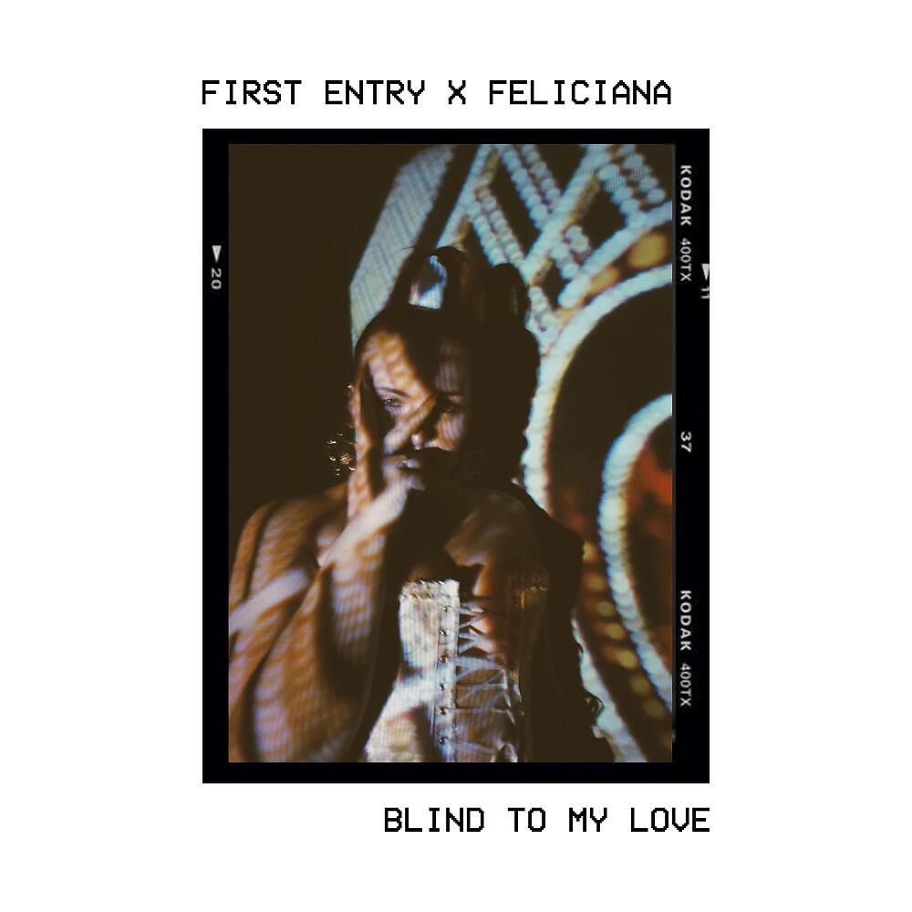 Релиз Blind to My Love