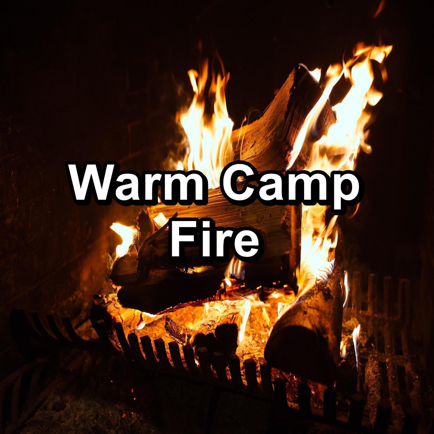 Релиз Warm Camp Fire