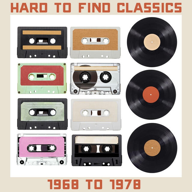 Релиз Hard to Find Classics: 1968 to 1978