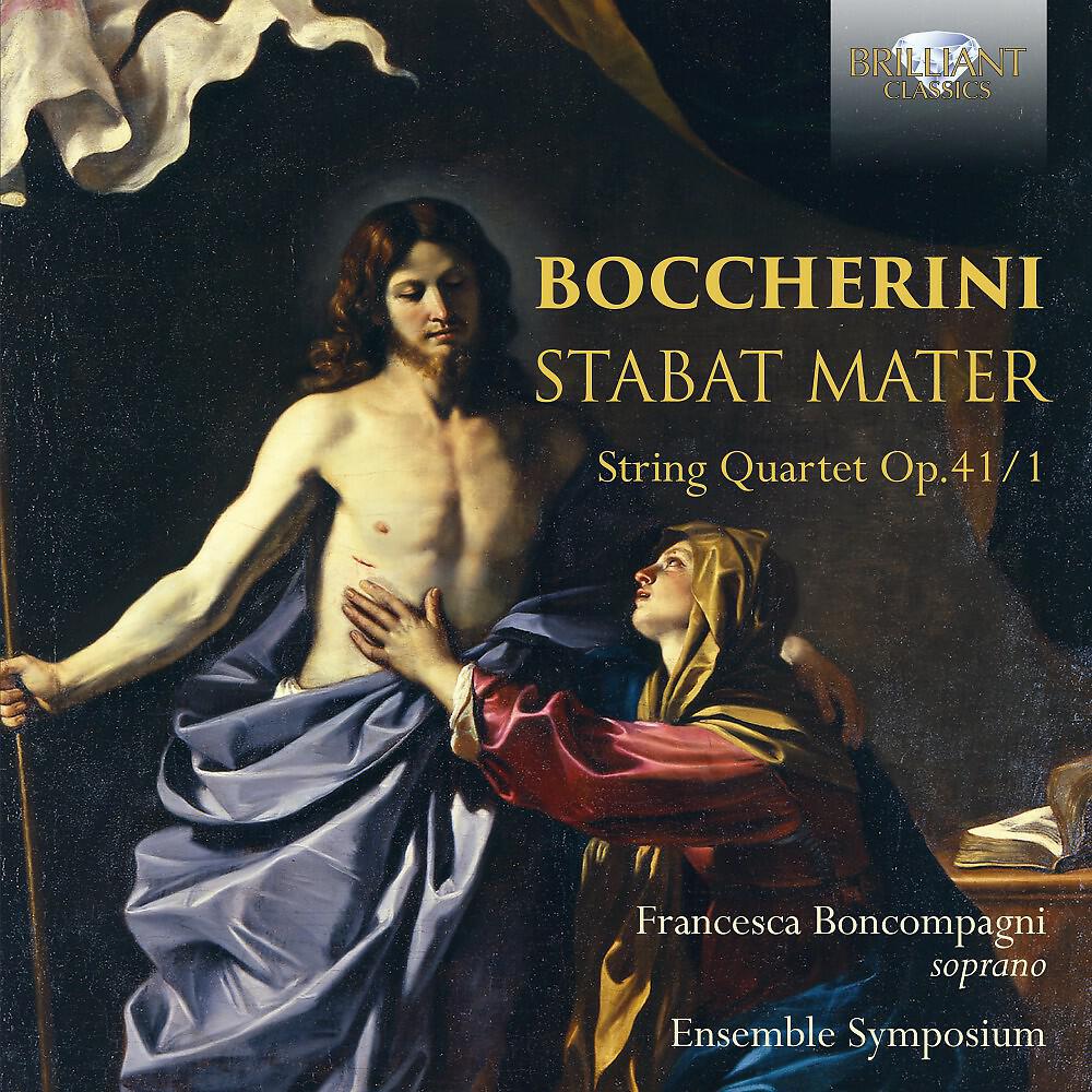 Релиз Boccherini: Stabat Mater, String Quartet, Op. 41/1