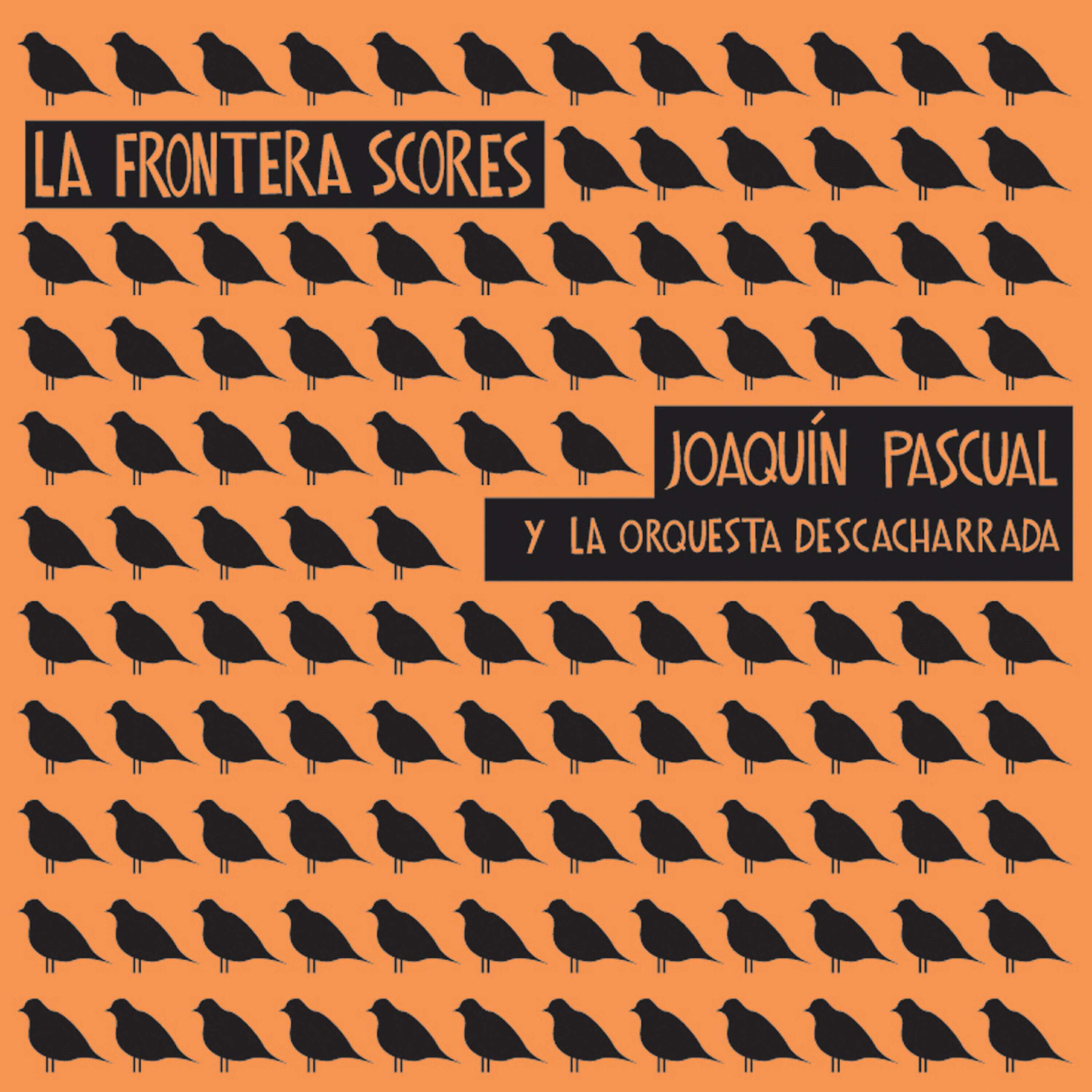 Релиз La Frontera Scores