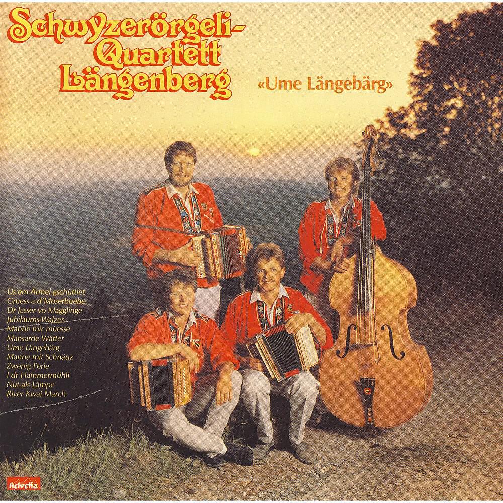 Schwyzerörgeli-Quartett Längenberg