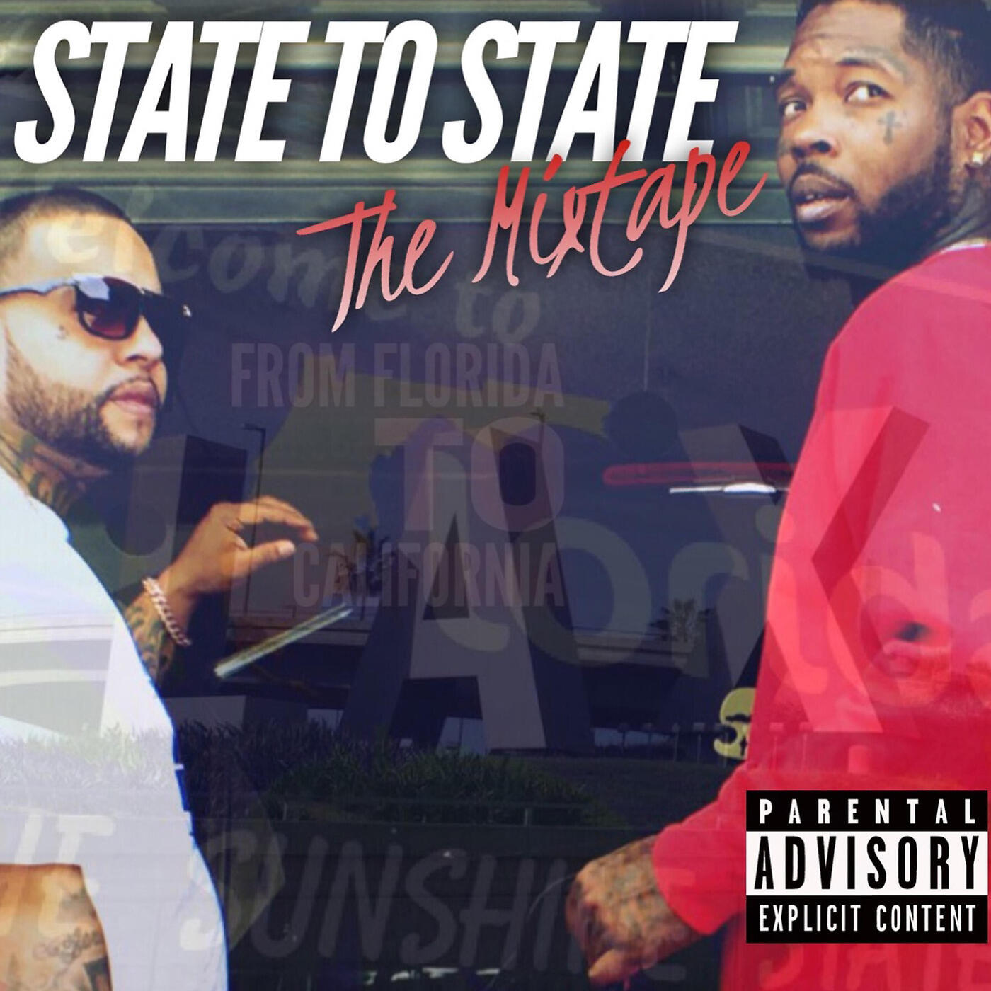 Релиз State to State: The Mixtape