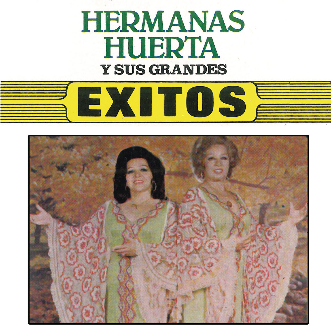 Релиз Hermanas Huerta Y Sus Grandes Exitos