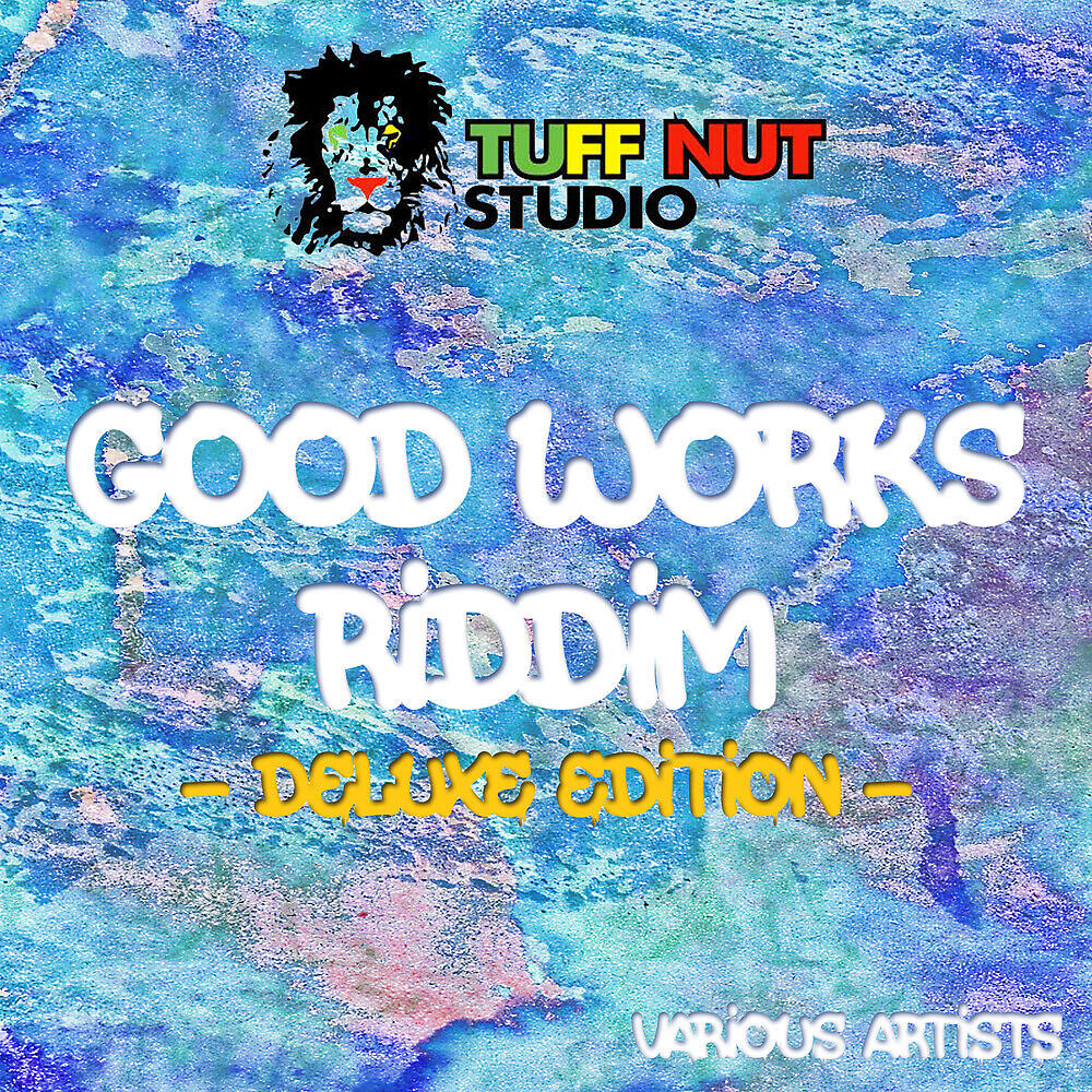Релиз Good Works Riddim