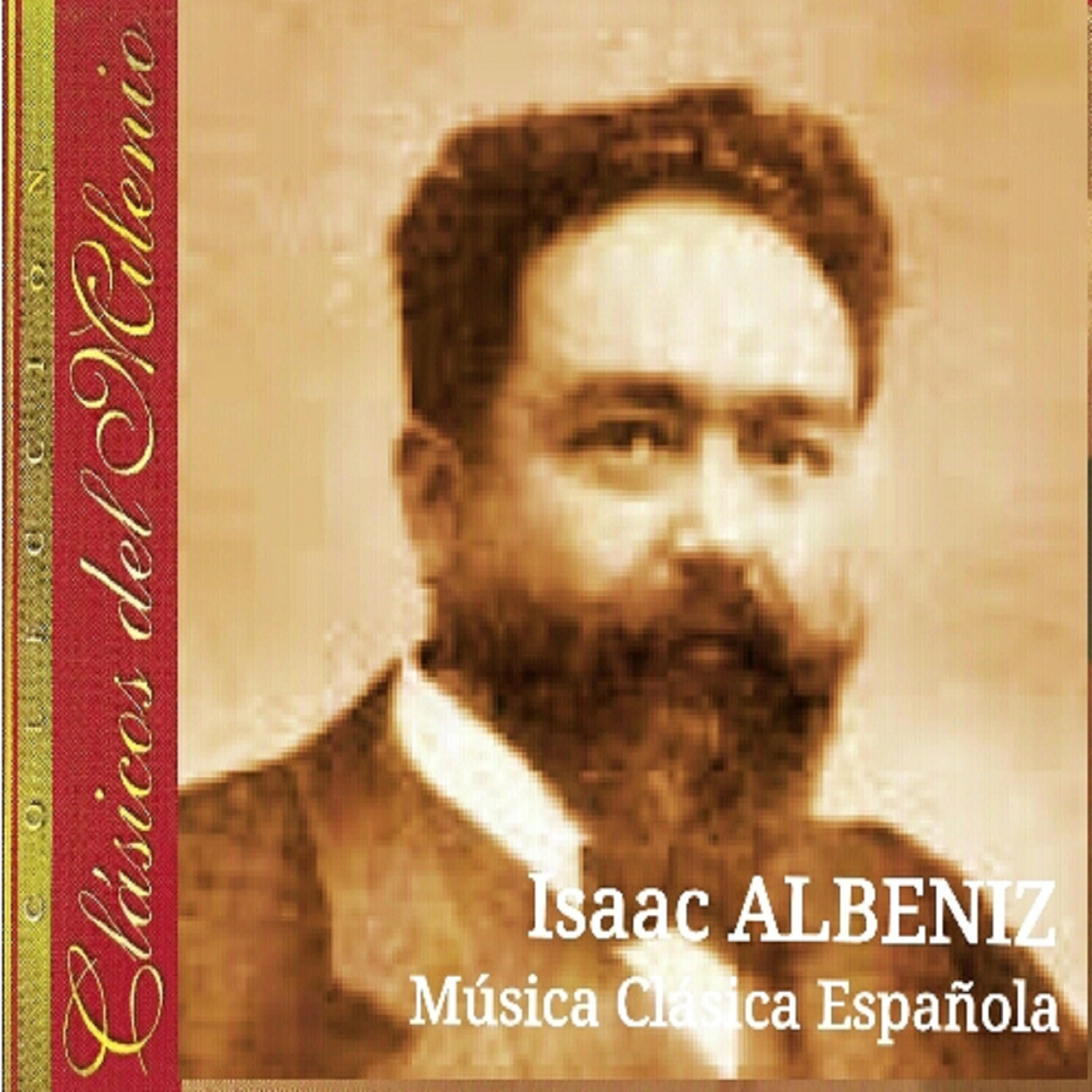 Релиз Clásicos del Milenio, Isaac Albeniz
