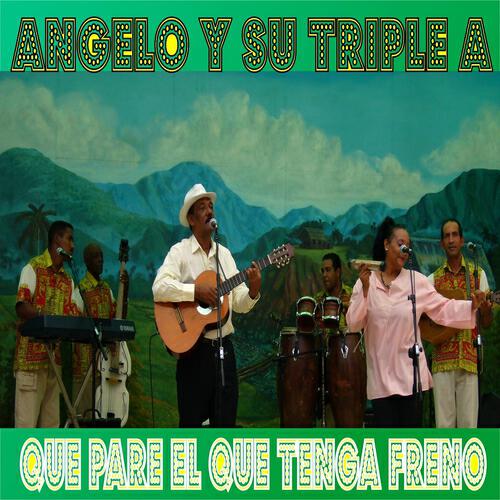 Angelo Y Su Triple A