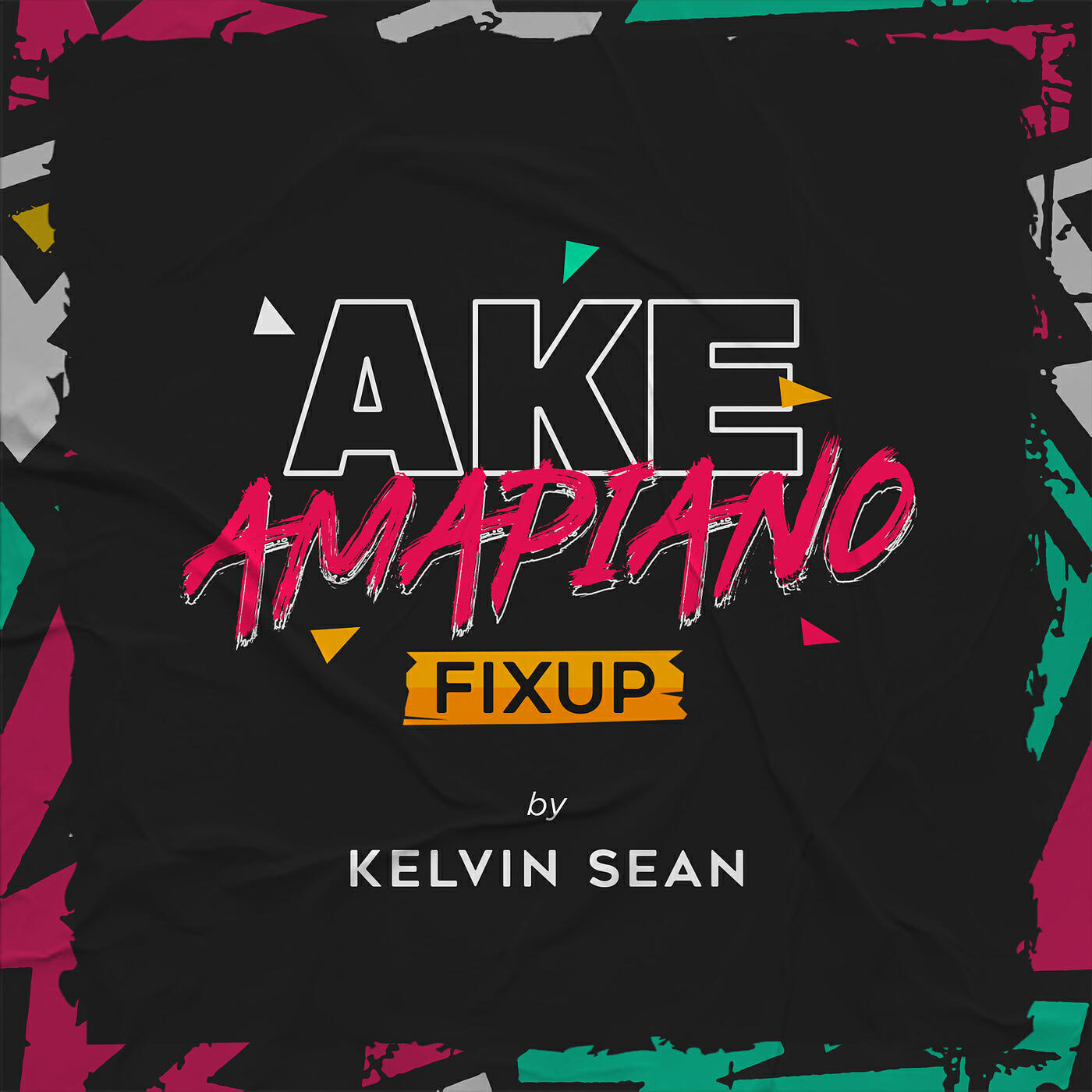 Релиз Ake Amapiano Fixup