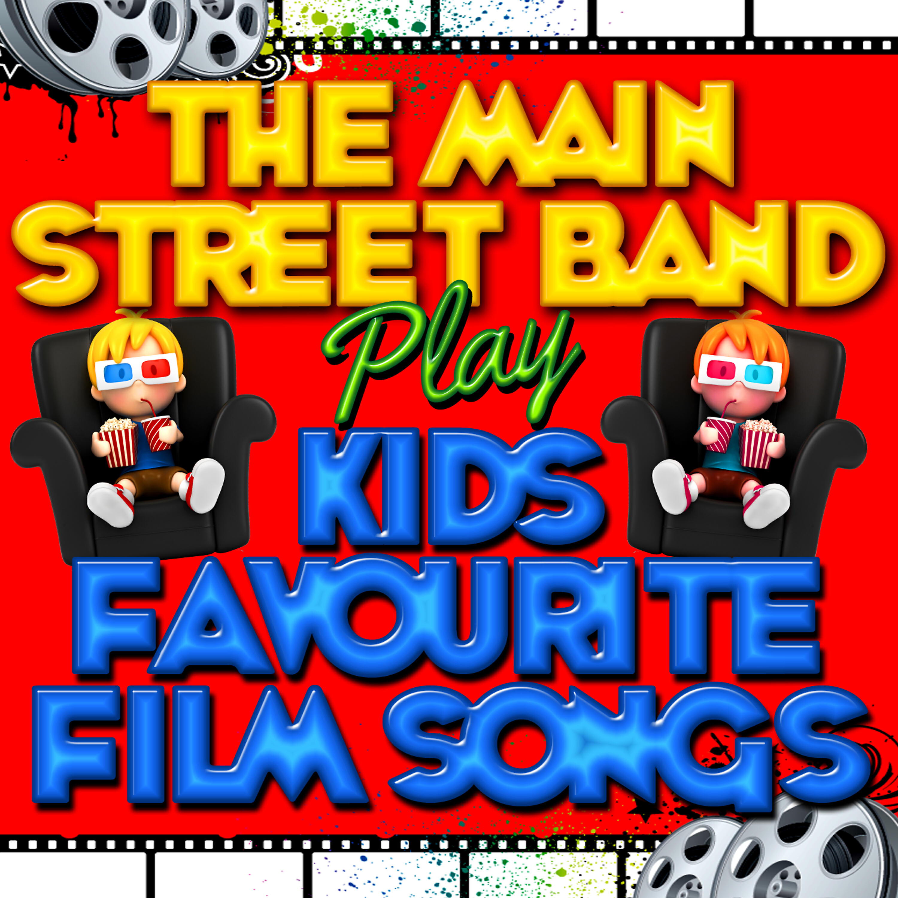 Релиз The Main Street Band Play Kids Favourite Film Songs