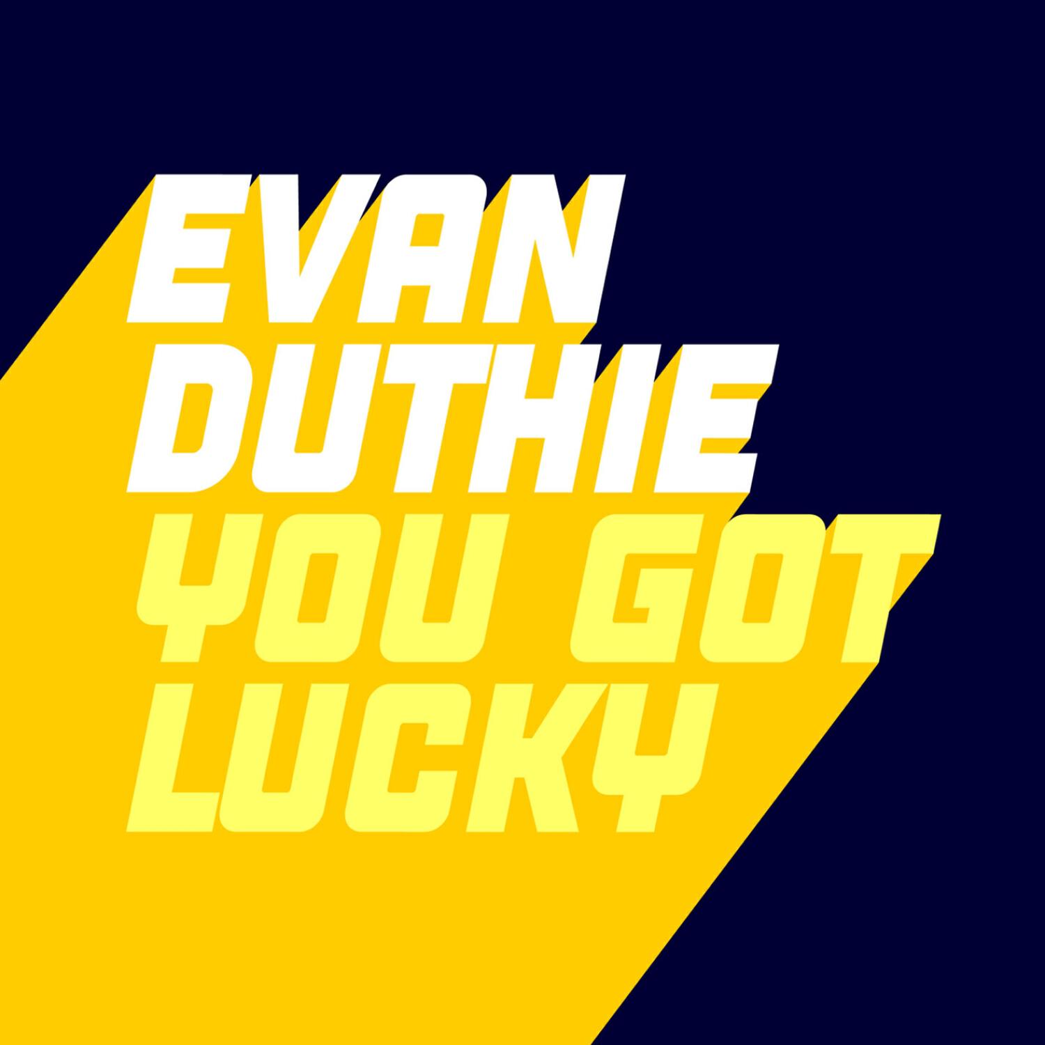 Релиз You Got Lucky
