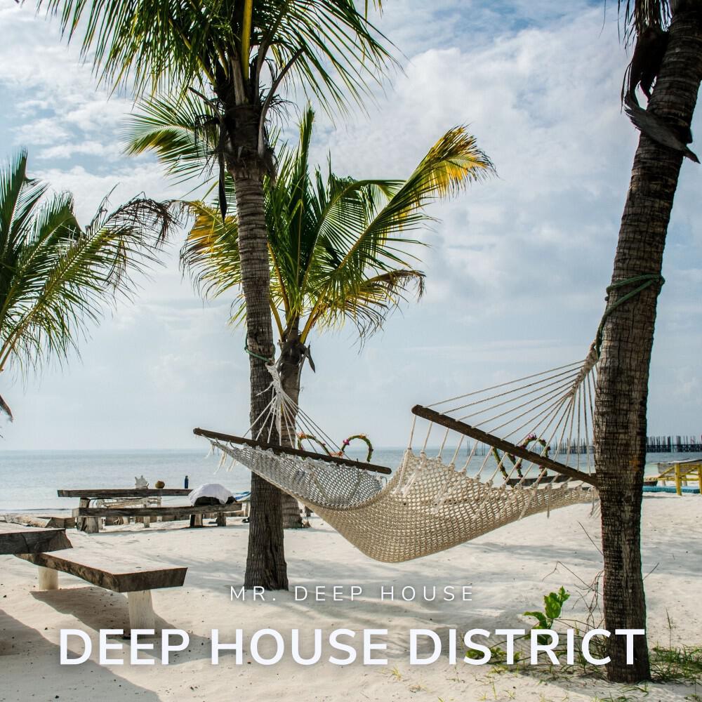Релиз Deep House District: Chillout Lounge Music