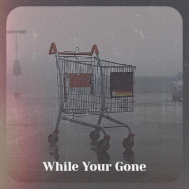 Релиз While Your Gone