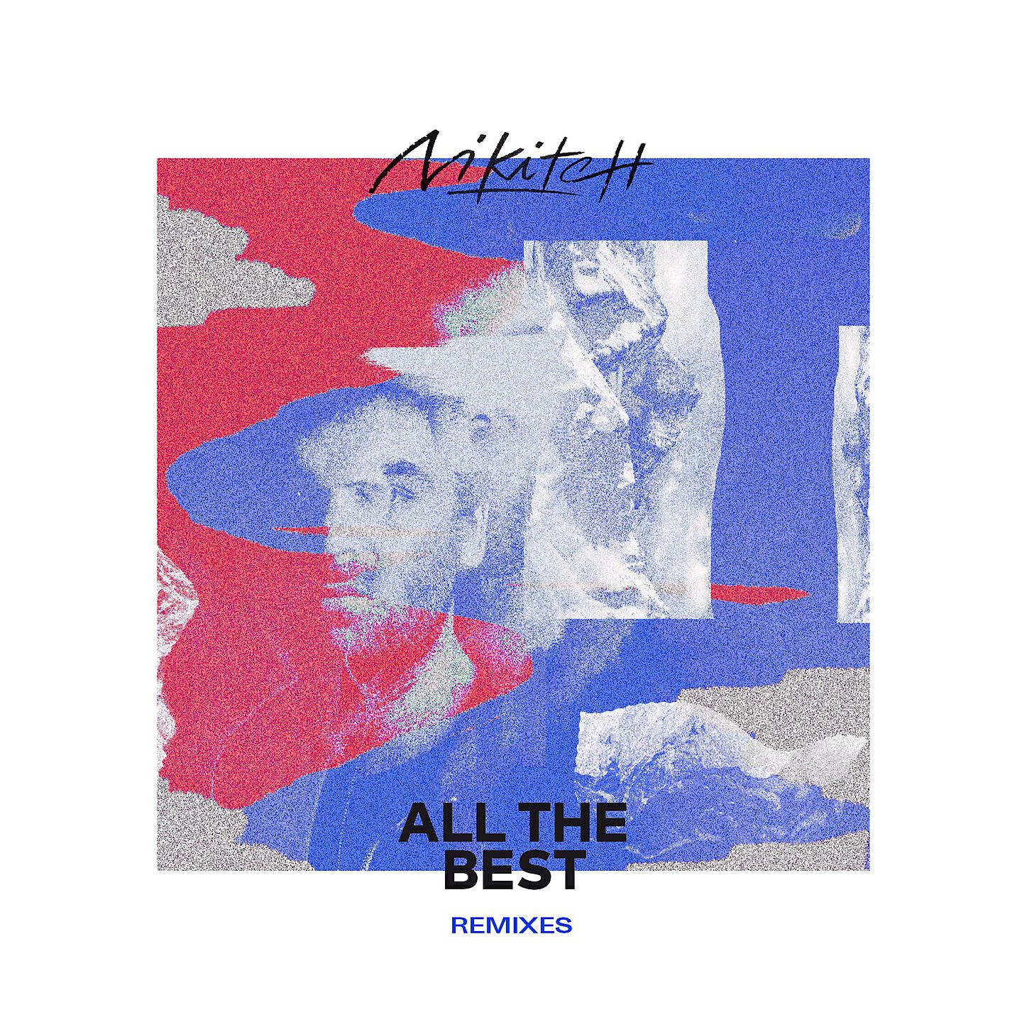 Релиз All the Best Remixes