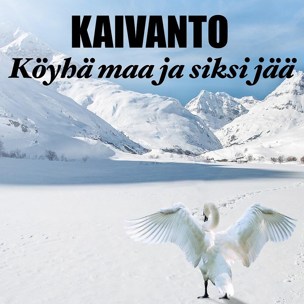 Релиз Köyhä maa ja siksi jää