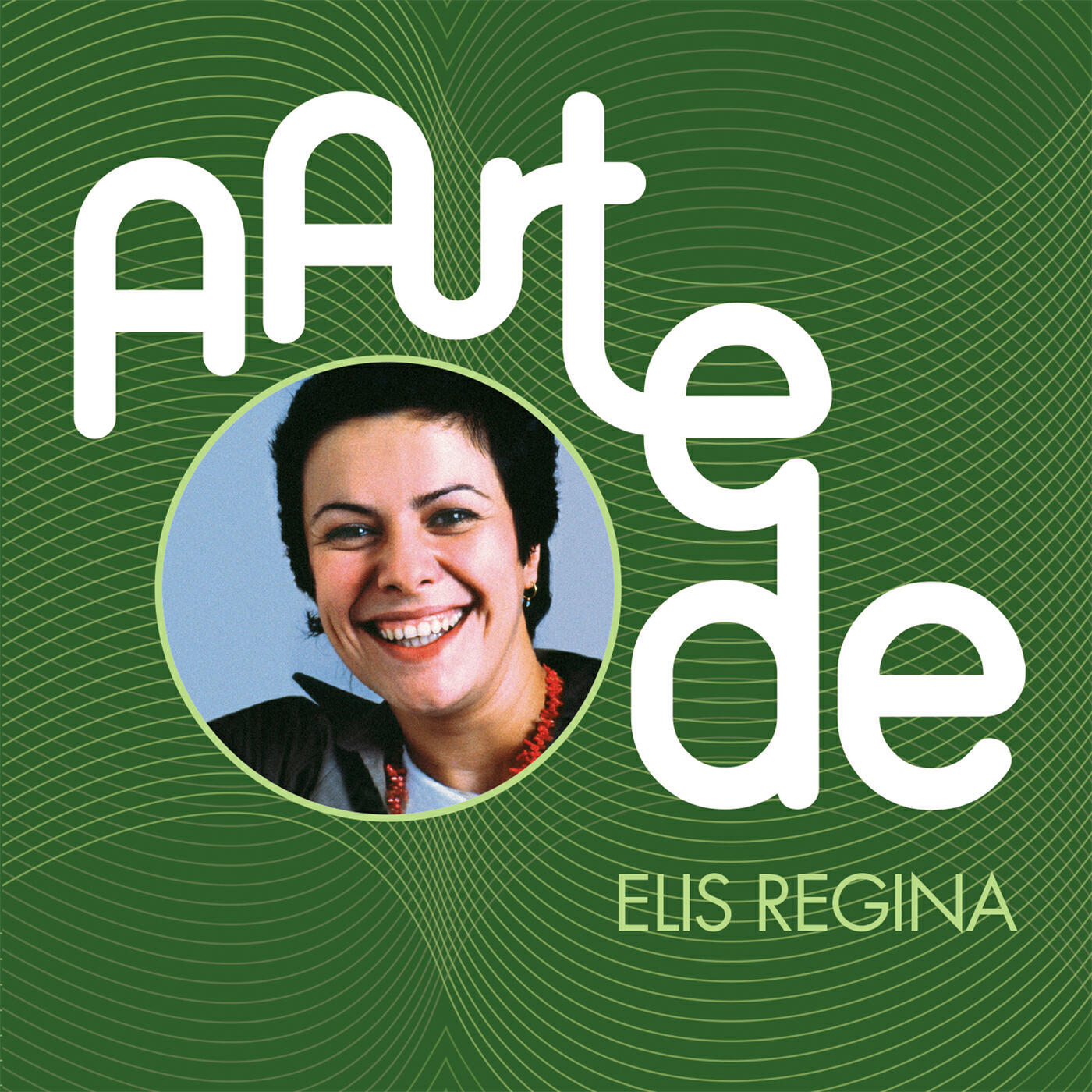 Релиз A Arte De Elis Regina