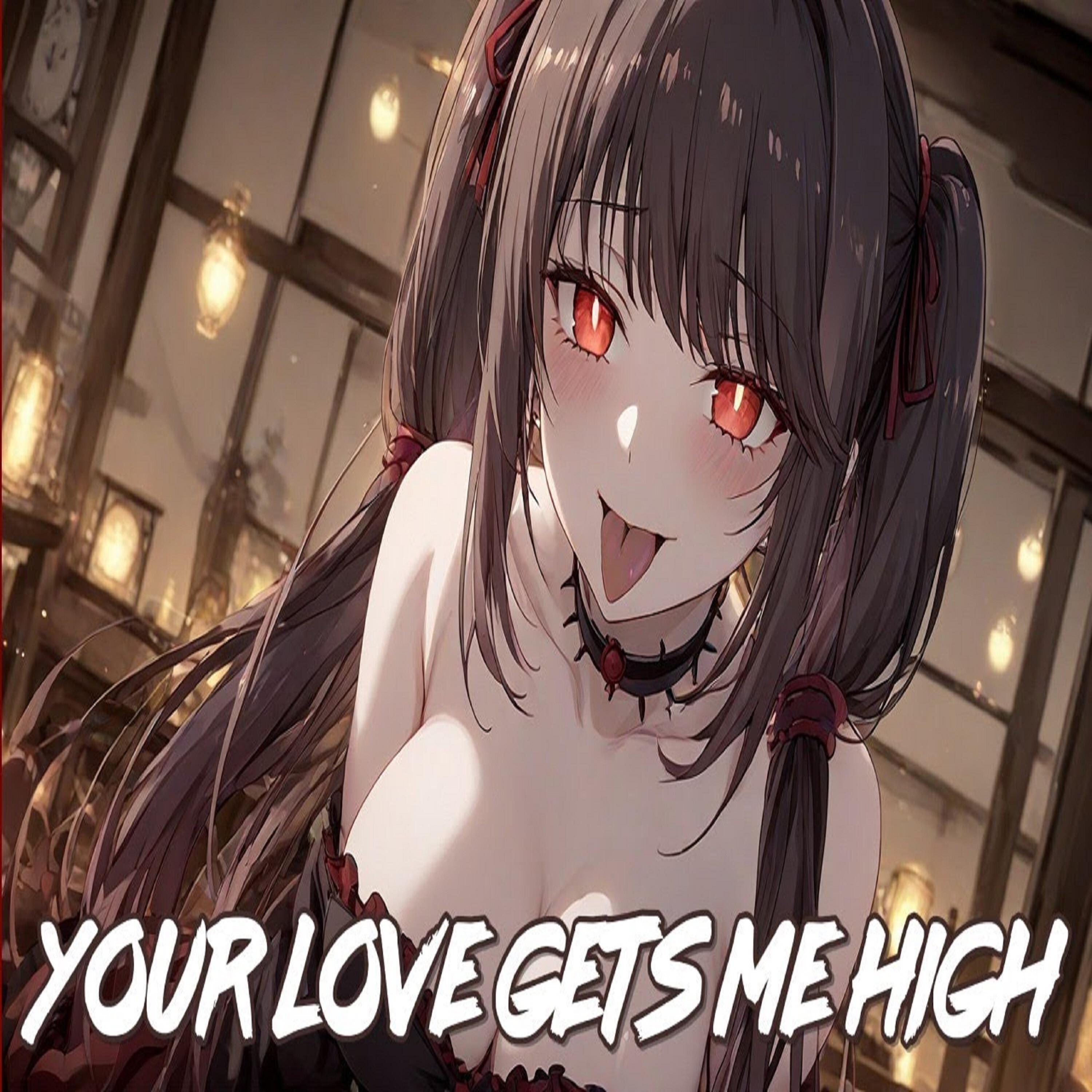 Релиз Your Love Gets Me High