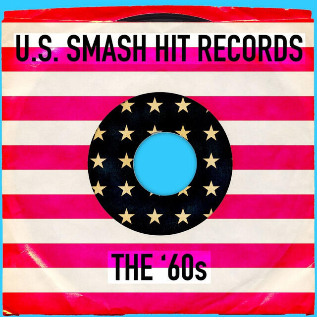 Релиз U.S. Smash Hit Records The ‘60s