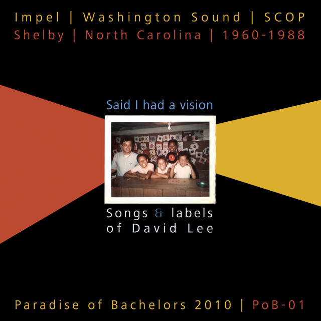 Релиз Said I Had a Vision: Songs & Labels of David Lee, 1960-1988