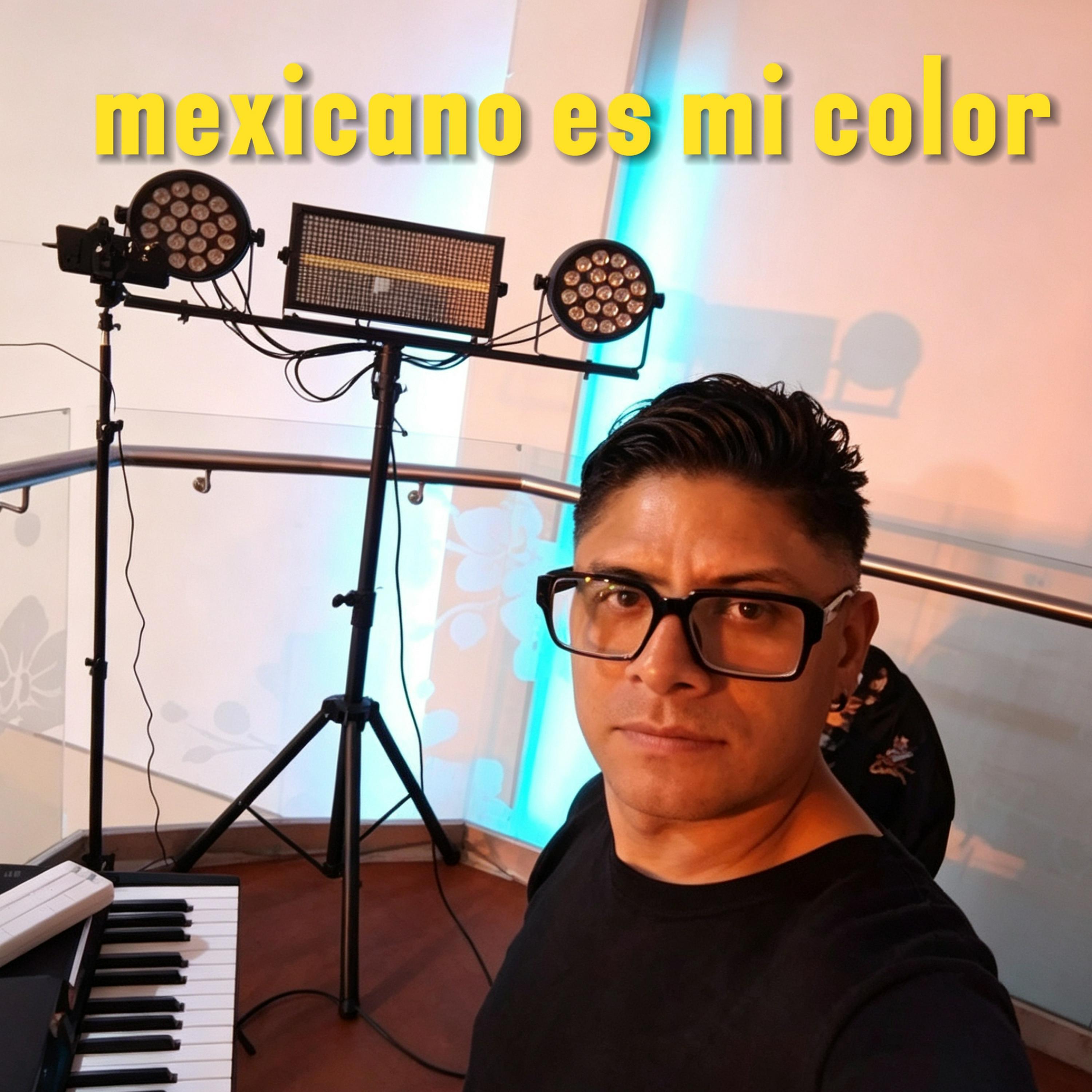 Релиз Mexicano es mi color