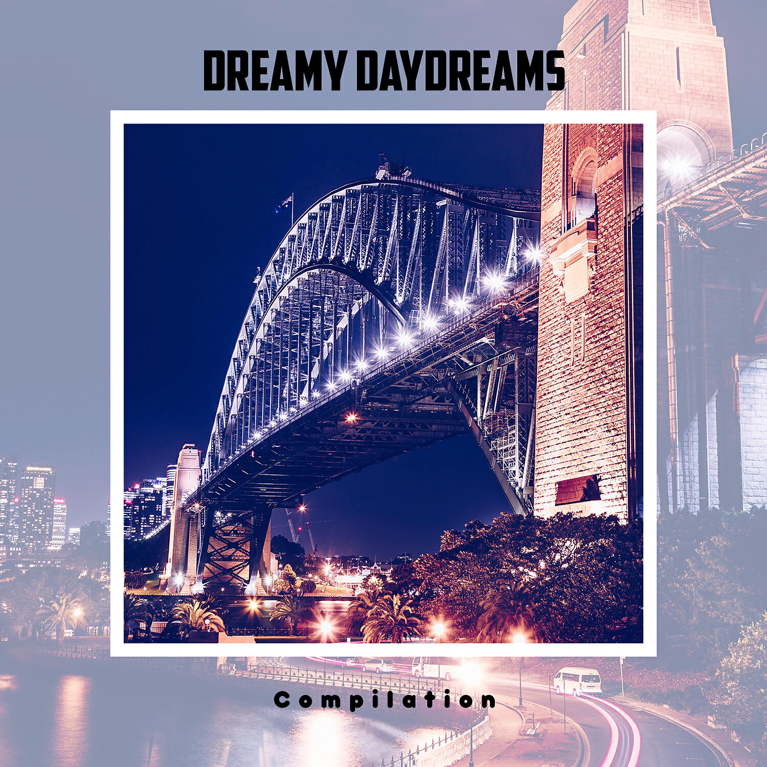 Релиз Dreamy Daydreams Compilation