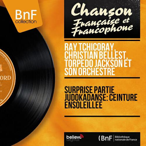 Релиз Surprise partie judokadanse: Ceinture ensoleillée (Mono Version)