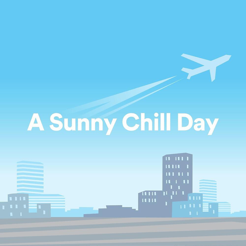 Релиз A Sunny Chill Day