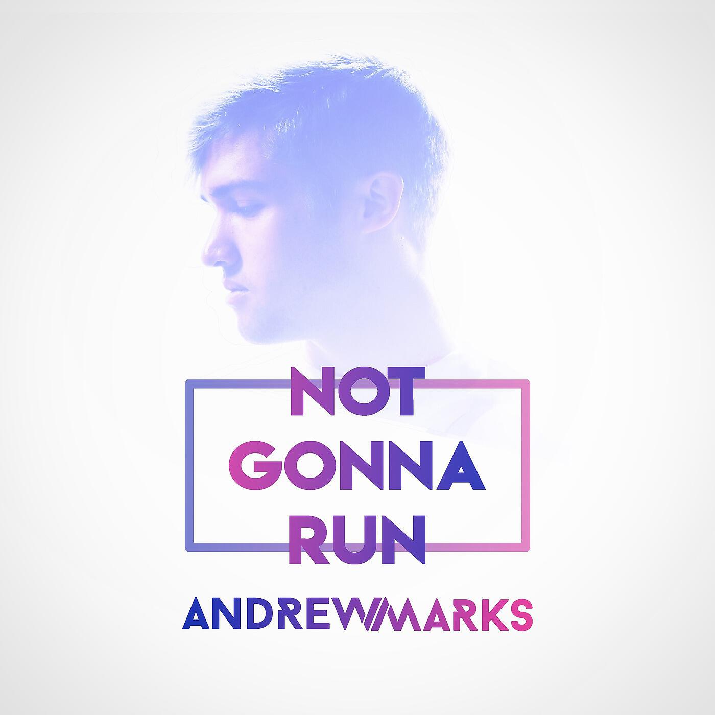 Релиз Not Gonna Run