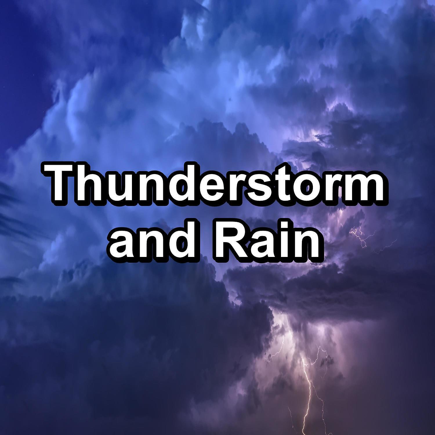 Релиз Thunderstorm and Rain