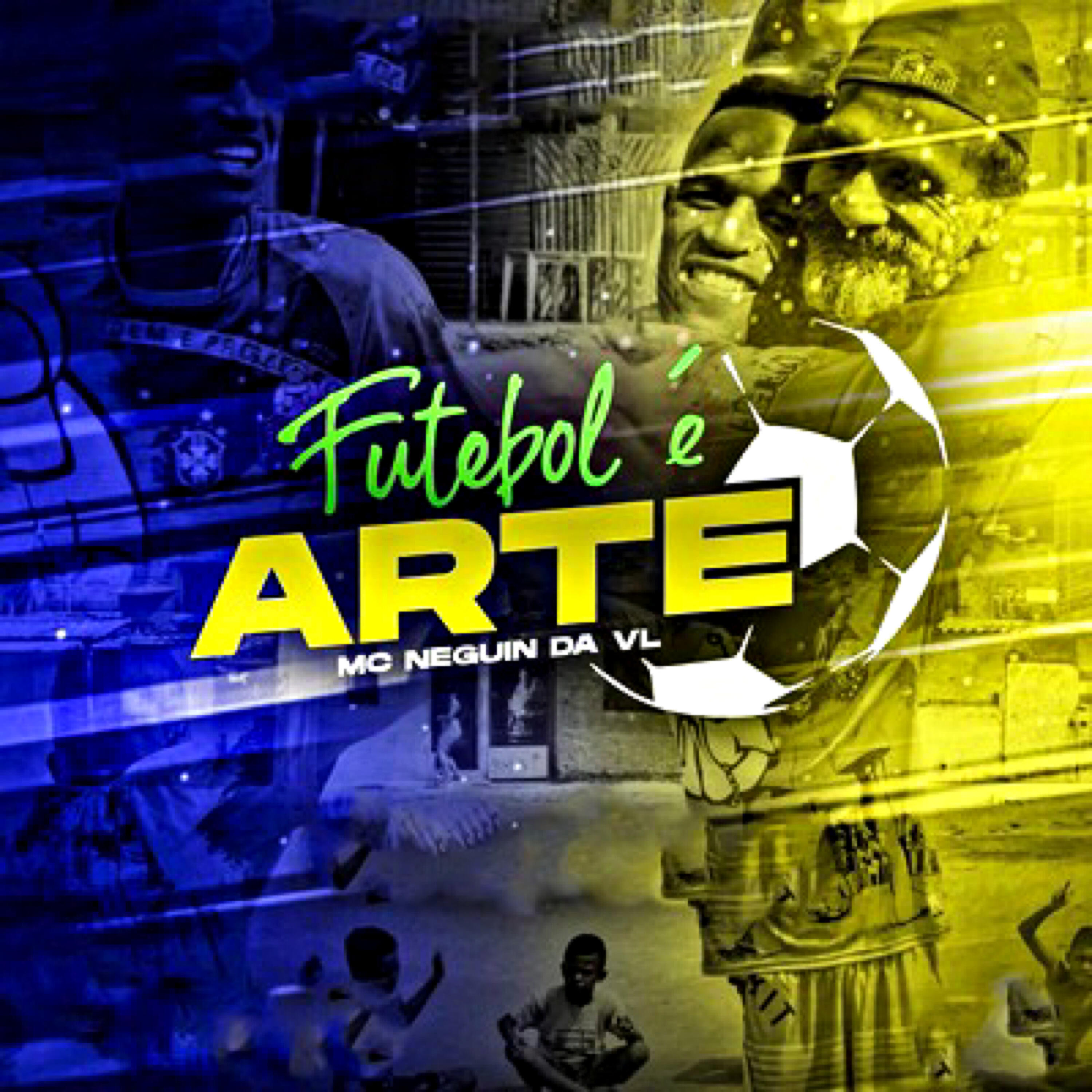 Скачать песню Mc Neguin da VL - Futebol É Arte бесплатно в MP3 для Android и iOS