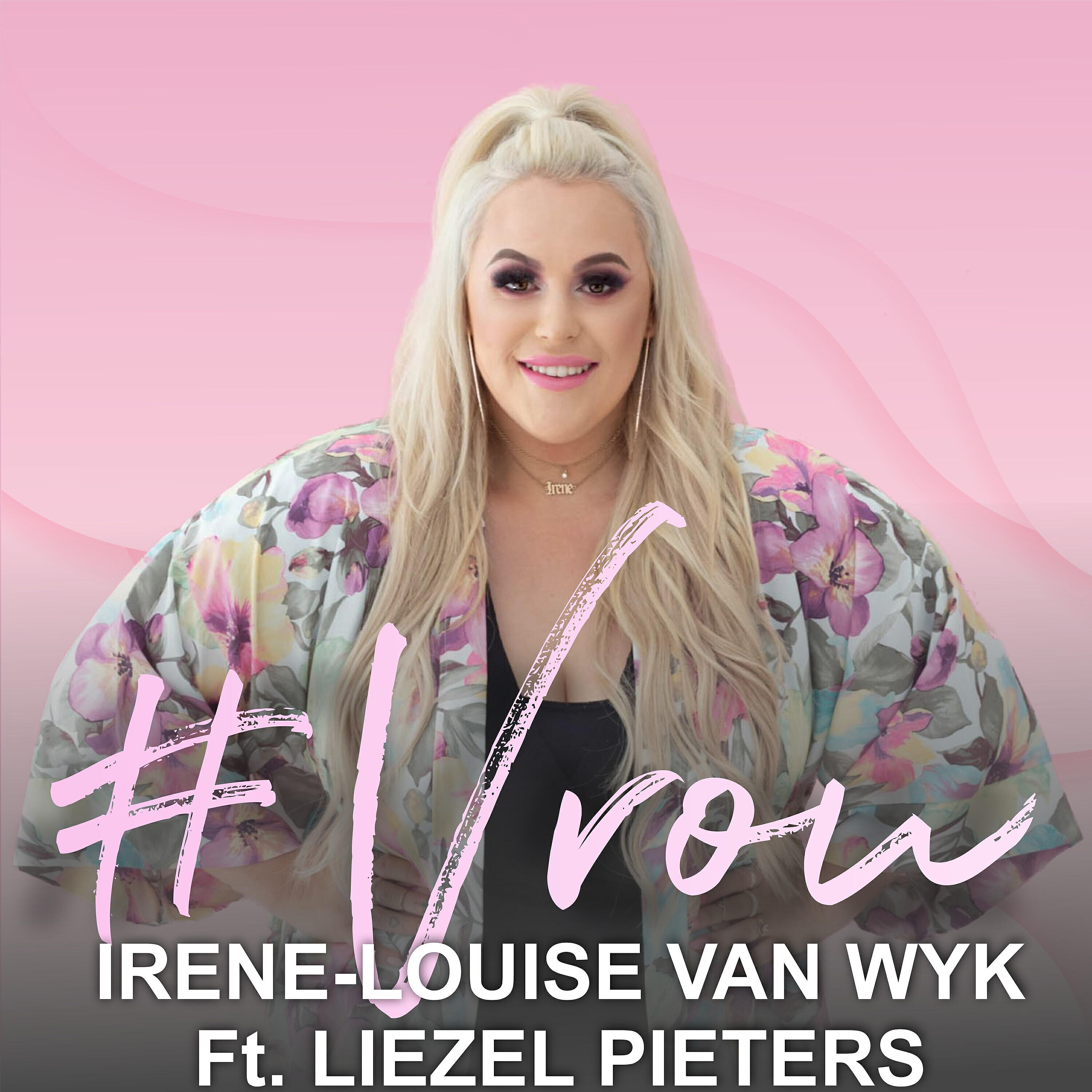 Релиз #Vrou (feat. Liezel Pieters)