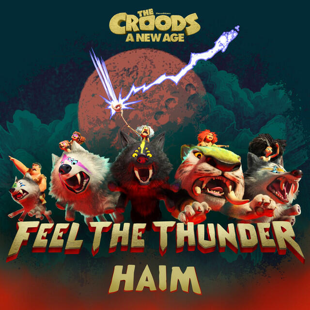 Релиз Feel The Thunder (The Croods: A New Age)