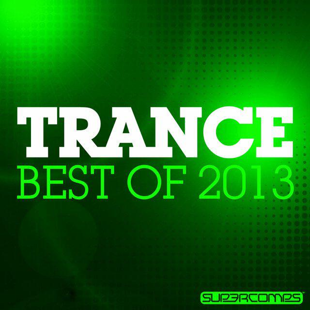 Релиз Trance - Best Of 2013