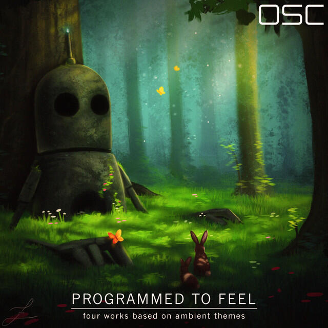Релиз Programmed to Feel: Four Works Based on Ambient Themes