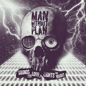 Man Without Plan